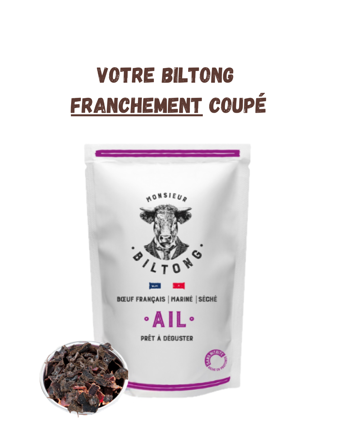 
                  
                    Biltong édition franchement coupé
                  
                